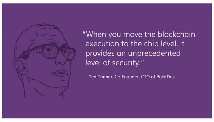PokitDok teams up with Intel on healthcare to provide blockchain solutions / Ted Tanner / PokitDok